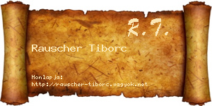 Rauscher Tiborc névjegykártya